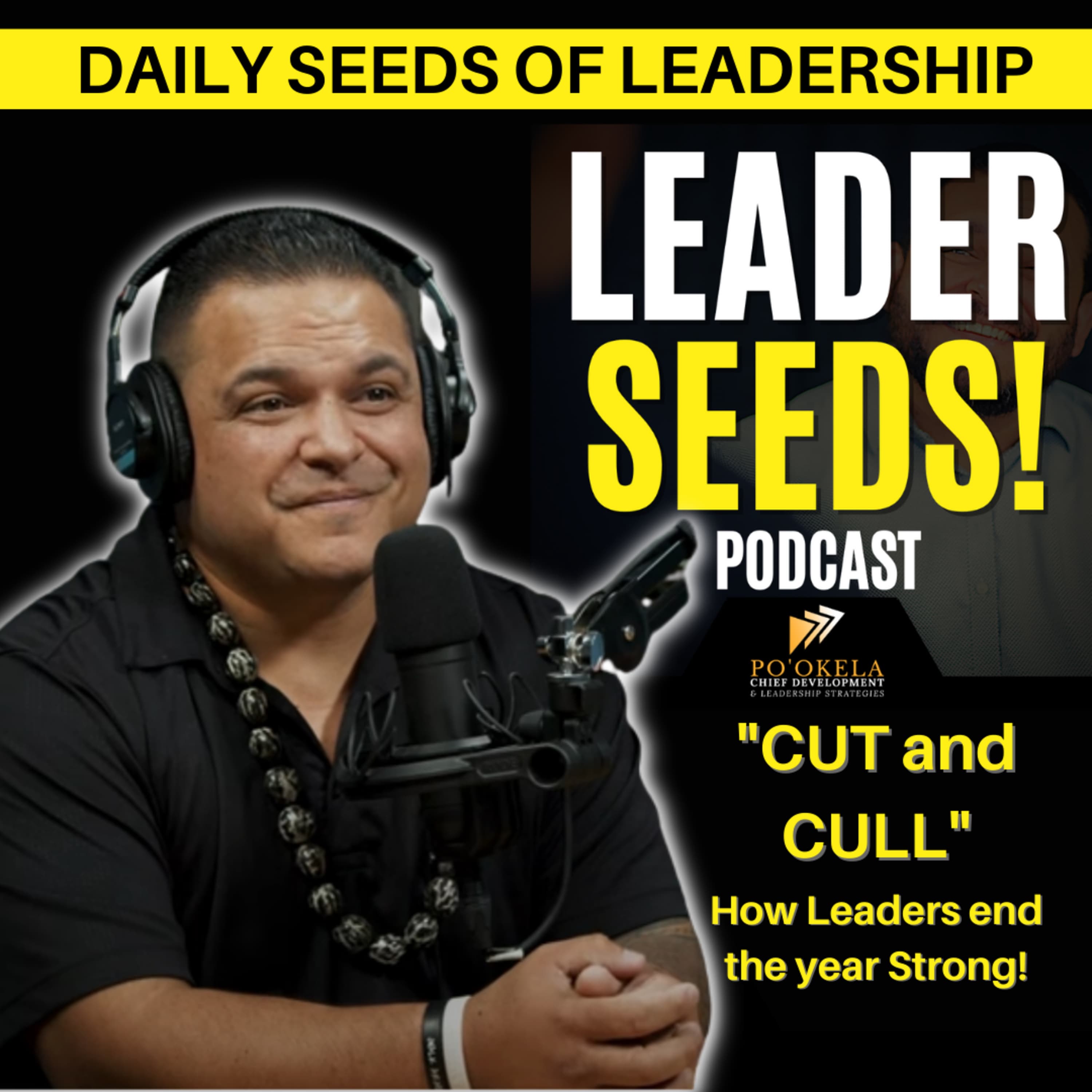 “CUT AND CULL” How leaders end the year strong?